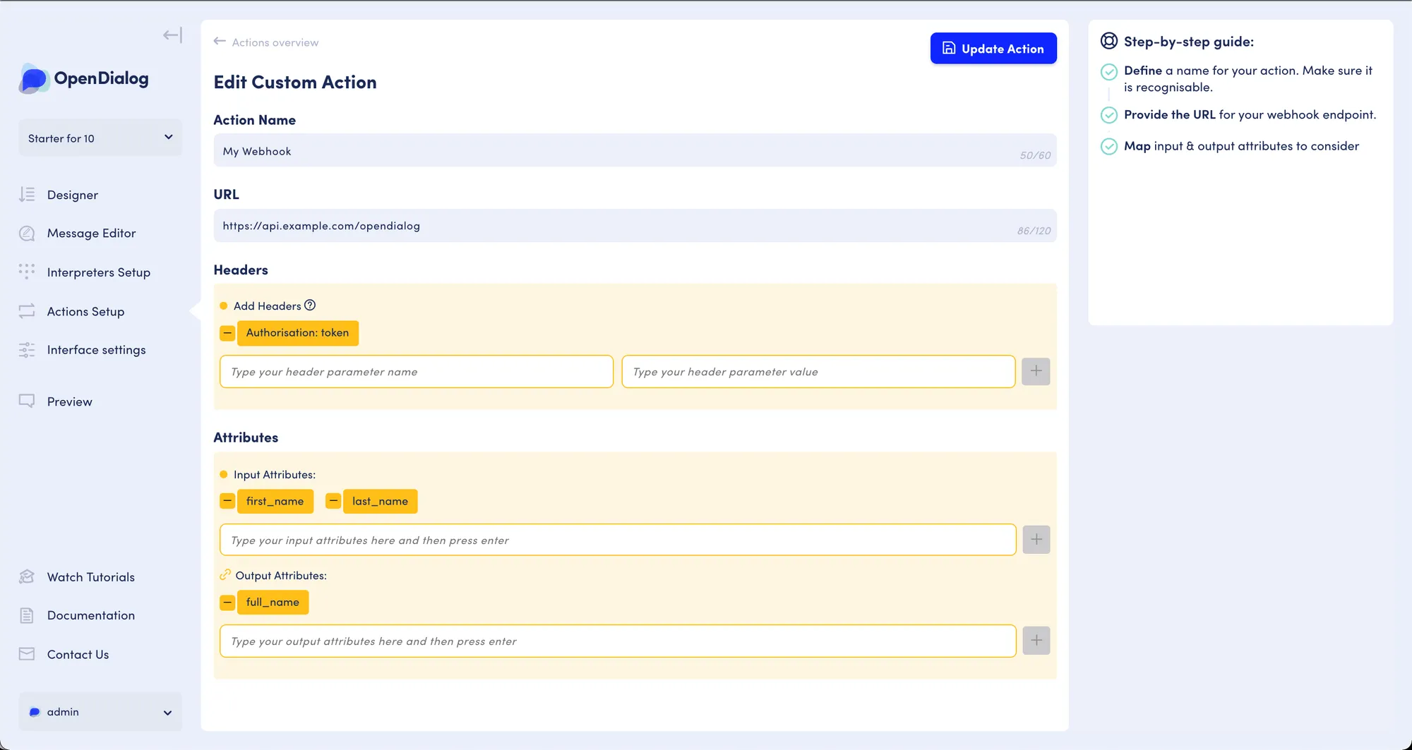 A webhook action that sends/receives data from "https://api.example.com/opendialog"